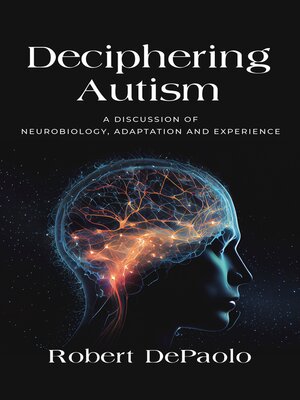 cover image of Deciphering Autism